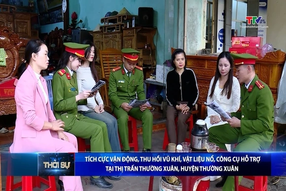 Tích cực vận động, thu hồi vũ khí, vật liệu nổ, công cụ hỗ trợ tại thị trấn Thường Xuân, huyện Thườn