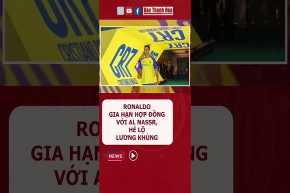 Ronaldo gia hạn hợp đồng với Al Nassr, tiếp tục nhận lương khủng | Tin thể thao