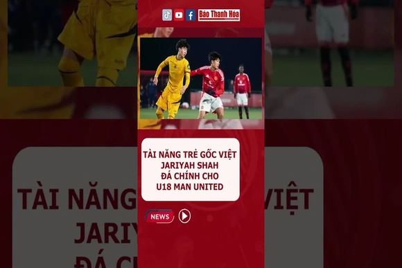 Tài năng trẻ gốc Việt Jariyah Shah đá chính cho U18 MU