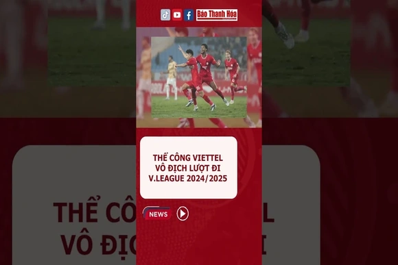 Thể Công Viettel vô địch lượt đi V.League 2024/2025