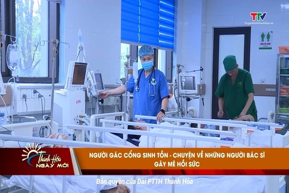 Người gác cổng sinh tồn - Chuyện về những người bác sĩ gây mê hồi sức