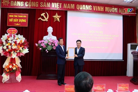Triển khai Nghị quyết thành lập Sở Xây dựng Thanh Hoá