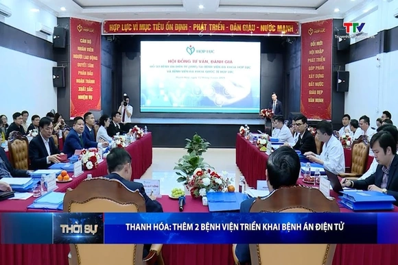 Thanh Hoá: Thêm 2 bệnh viện triển khai bệnh án điện tử