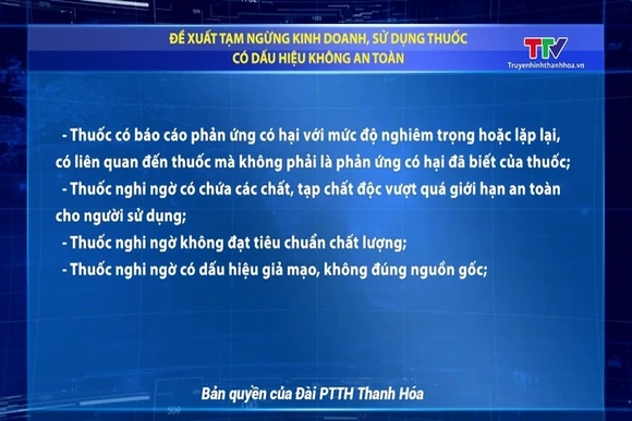 Bộ Y tế đề xuất tạm ngừng kinh doanh, sử dụng thuốc có dấu hiệu không an toàn cho người sử dụng