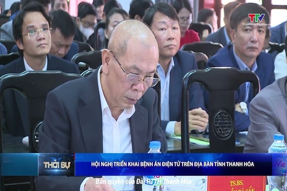 Hội nghị triển khai bệnh án điện tử trên địa bàn tỉnh Thanh Hóa