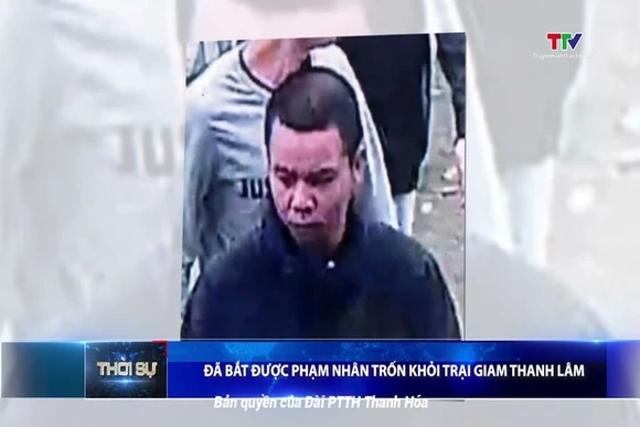Đã bắt được phạm nhân trốn khỏi trại giam Thanh Lâm