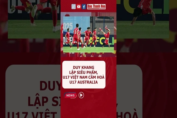Duy Khang lập siêu phẩm, U17 Việt Nam cầm hoà U17 Australia