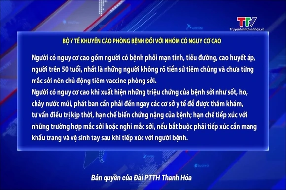 Bộ Y tế khuyến cáo phòng bệnh sởi đối với nhóm có nguy cơ cao