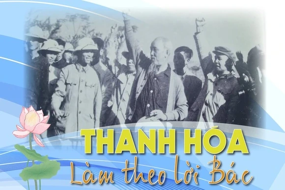 Thanh Hóa làm theo lời Bác