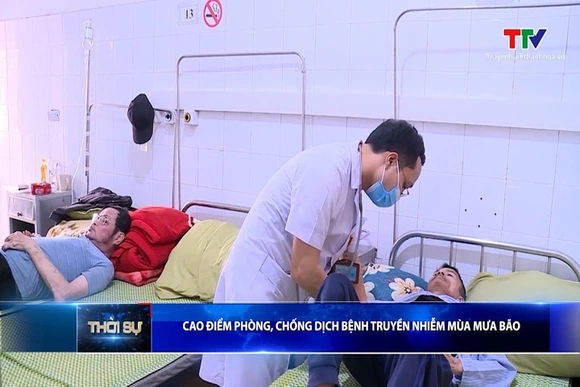 Cao điểm phòng, chống dịch bệnh truyền nhiễm mùa mưa bão