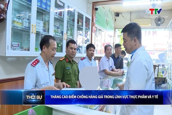 Tháng cao điểm chống hàng giả trong lĩnh vực thực phẩm và y tế