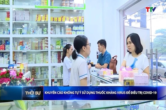 Khuyến cáo không tự ý sử dụng thuốc kháng virus để điều trị COVID-19