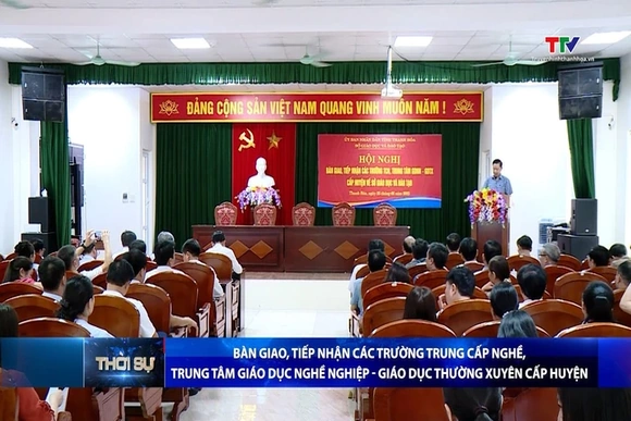 Bàn giao, tiếp nhận các Trường trung cấp nghề, Trung tâm giáo dục nghề nghiệp – Giáo dục thường xuyê