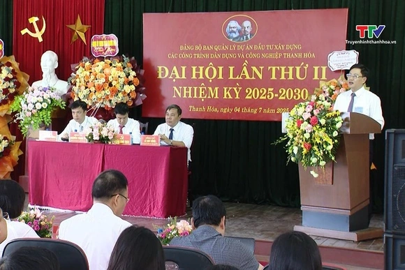 Đảng bộ Ban Quản lý Dự án Đầu tư xây dựng các công trình dân dụng và công nghiệp Thanh Hóa đại hội l
