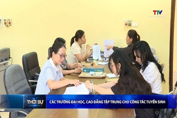 Các trường đại học, cao đẳng tập trung cho công tác tuyển sinh