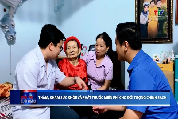 Thăm, khám sức khỏe phát thuốc miễn phí cho đối tượng chính sách