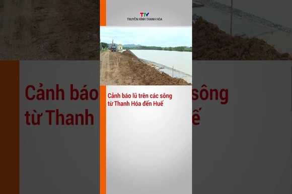 Cảnh báo lũ trên các sông từ Thanh Hóa đến Huế từ ngày 25/8 đến 28/8/2025 #shorts #baoso5 #thoitiet