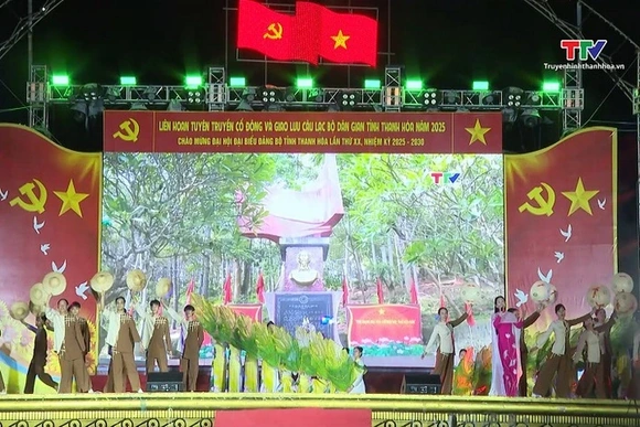 Bế mạc Liên hoan tuyên truyền cổ động và giao lưu các Câu lạc bộ Văn hóa dân gian tỉnh Thanh Hóa năm