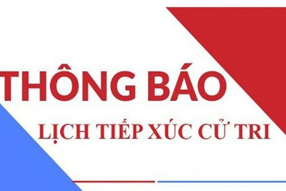 Thông báo lịch tiếp xúc cử tri ngày 4/11/2025