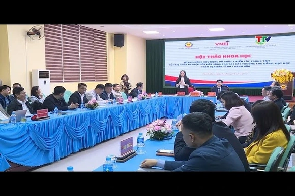 Hội thảo về xây dựng và phát triển các trung tâm hỗ trợ khởi nghiệp đổi mới sáng tạo các trường đ