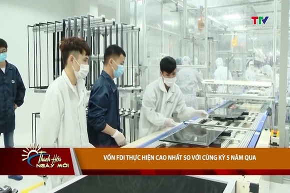 Vốn FDI thực hiện cao nhất so với cùng kỳ 5 năm qua