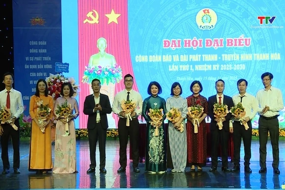 Đại hội đại biểu Công đoàn Báo và Đài Phát thanh – Truyền hình Thanh Hóa lần thứ I, nhiệm kỳ 2025 – 
