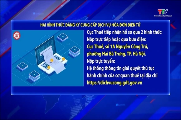 Hai hình thức đăng ký cung cấp dịch vụ hóa đơn điện tử