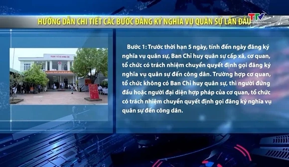 Hướng dẫn chi tiết các bước đăng ký nghĩa vụ quân sự lần đầu