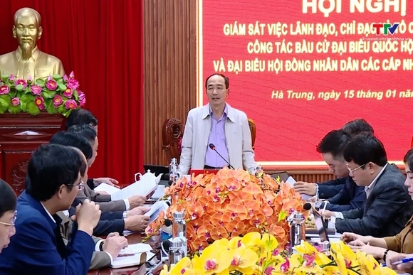 Phó Chủ tịch Thường trực HĐND tỉnh Lê Tiến Lam giám sát công tác bầu cử đại biểu  Quốc hội và HĐND c
