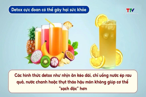 Thanh lọc cơ thể sau Tết: Hiểu đúng để tránh những cách làm cực đoan