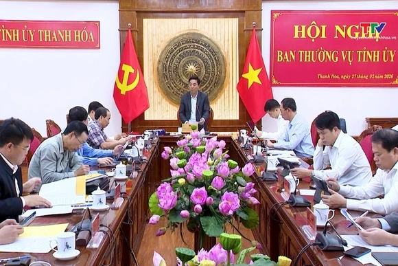 Hội nghị Ban thường vụ Tỉnh ủy ngày 27/2
