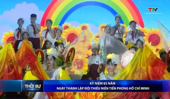 Kỷ niệm 85 năm Ngày thành lập Đội Thiếu niên Tiền phong Hồ Chí Minh