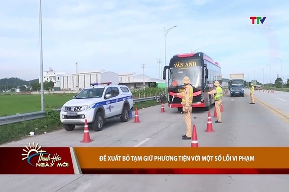 Đề xuất bỏ tạm giữ phương tiện với một số lỗi vi phạm
