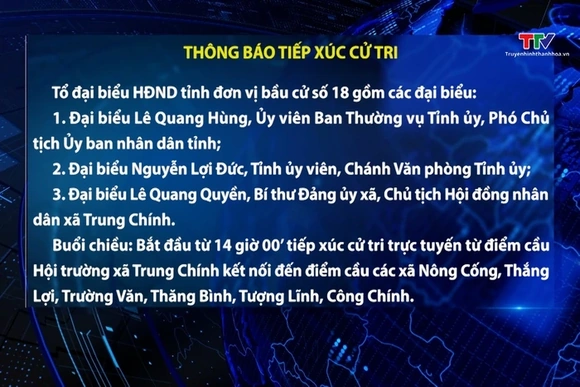Thông báo tiếp xúc cử tri ngày 11/6