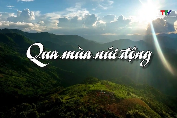 Phim tài liệu: Qua mùa núi động
