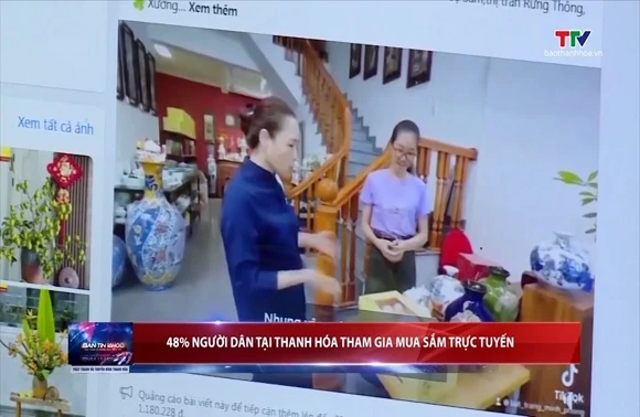 48% người dân tại Thanh Hóa tham gia mua sắm trực tuyến