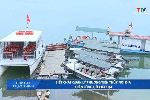 Hộp thư truyền hình ngày 06/7/2026