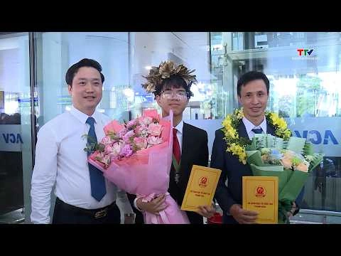 Thanh Hóa đón học sinh đoạt Huy chương Bạc Olympic Vật lý quốc tế