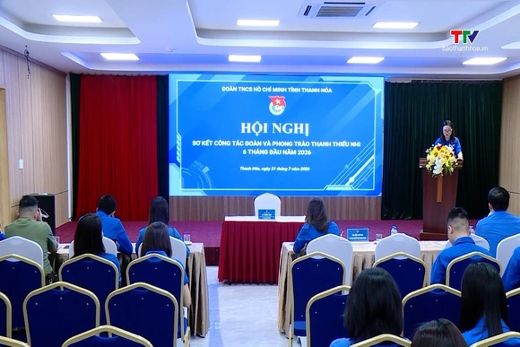 Tỉnh đoàn Thanh Hóa sơ kết công tác Đoàn 6 tháng đầu năm 2026