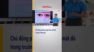 Chủ động phòng ngừa đau mắt đỏ trong trường học| Truyền hình Thanh Hóa