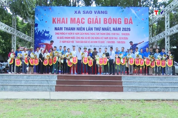 Xã Sao Vàng khai mạc giải bóng đá nam thanh niên năm 2026