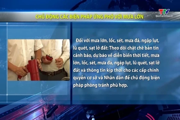 Chủ động các biện pháp ứng phó với mưa lớn