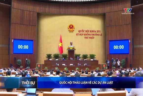 Quốc hội thảo luận về các dự án Luật