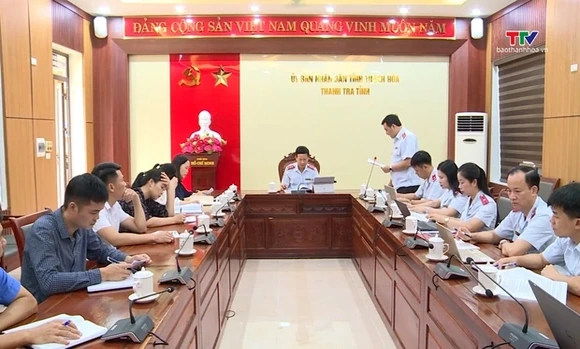 Thanh Hóa: Thực hiện nghiêm các kết luận thanh tra, kiến nghị kiểm toán