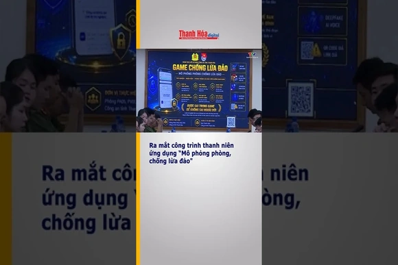 Ra mắt công trình thanh niên ứng dụng “Mô phỏng phòng, chống lừa đảo"