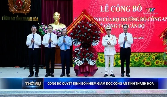 Công bố Quyết định bổ nhiệm Giám đốc Công an tỉnh Thanh Hóa