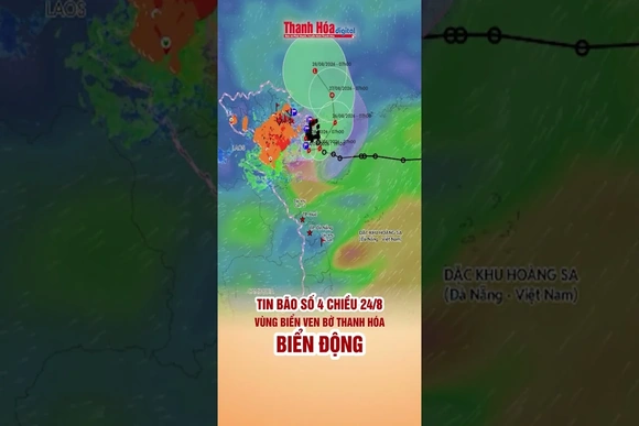 TIN BÃO SỐ 4: Chiều 24/8, vùng biển ven bờ Thanh Hóa biển động