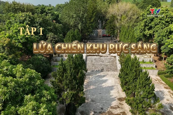 Phim tài liệu: Ngọc Trạo - Âm vang bản anh hùng ca cách mạng / Tập 1: Ngọc Trạo - Lửa chiến khu rực sáng