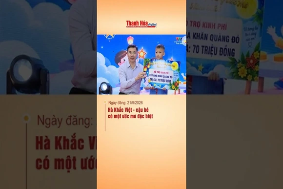 Hà Khắc Việt - cậu bé có một ước mơ đặc biệt