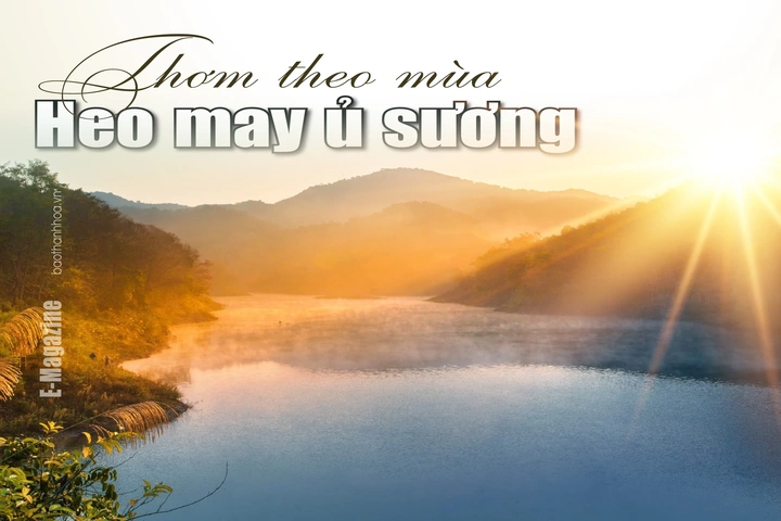 [E-Magazine]: Thơm theo mùa heo may ủ sương